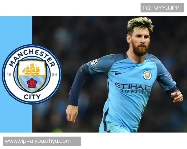 曼城错失梅西后坚定追逐亚马尔希望弥补遗憾 曼城错失梅西后坚定追逐亚马尔希望弥补遗憾